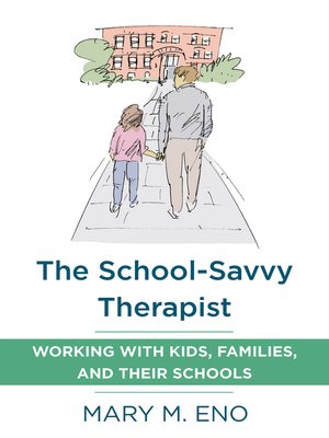 cover image of The School-Savvy Therapist